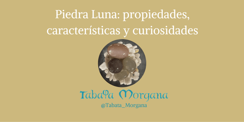 piedra luna tabatamorgana.com